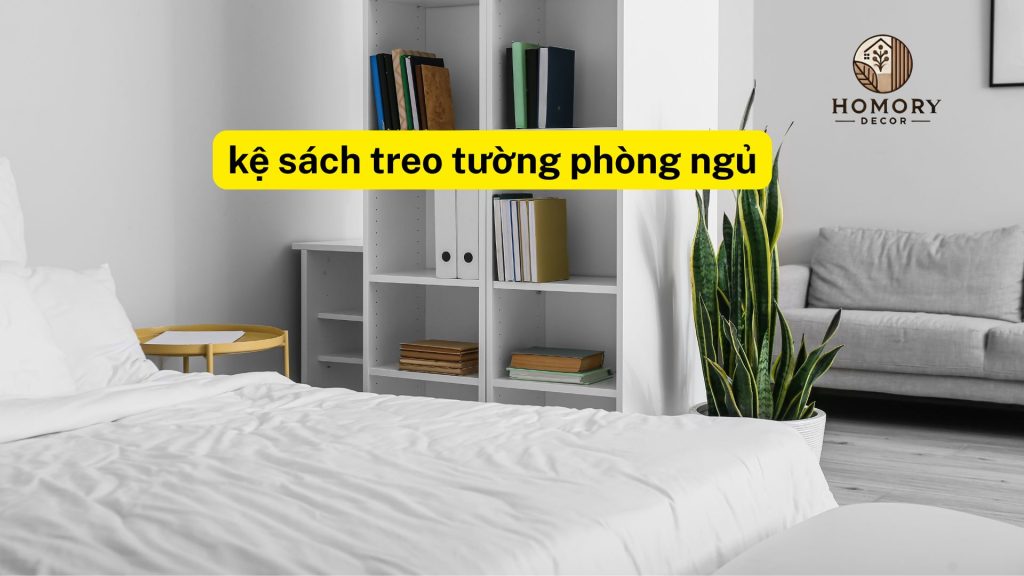 kệ sách phòng ngủ